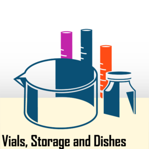 Vials, Storage and Dishes